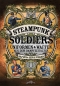 Preview: Steampunk Soldiers - Uniformen & Waffen aus dem Dampfzeitalter