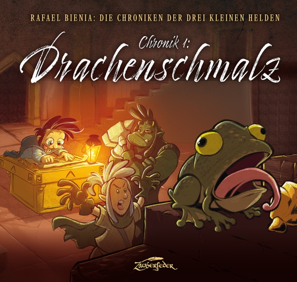 Drachenschmalz - Die Chroniken der drei kleinen Helden, Chronik 1